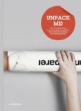 UNPACK ME!: NUEVOS DISEOS DE PACKAGING di VV.AA