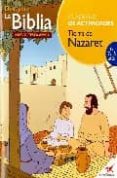 TIERRA DE NAZARET: DESCUBRE LA BIBLIA di VV.AA. 