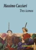 ICONOS de CACCIARI, MASSIMO 