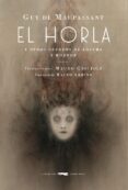 EL HORLA Y OTROS CUENTOS DE LOCURA Y HORROR de MAUPASSANT, GUY DE 