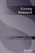 EL SECRETO Y LAS SOCIEDADES SECRETAS de SIMMEL, GEORG 