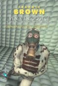 VEN Y ENLOQUECE Y OTROS CUENTOS DE MARCIANOS (CIENCIA FICCION COM PLETA 1) de BROWN, FREDRIC 