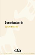 DESORIENTACION di IGLESIAS, ELISA 