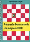 PROGRAMA EDUCATIVO DE CRECIMIENTO EMOCIONAL Y MORAL: PECEMO di ALONSO GANCEDO, NIEVES  IRIARTE REDIN, CONCHA 