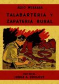 TALABARTERIA Y ZAPATERIA RURAL (ED. FACSIMIL) di VV.AA. 