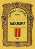 CRONICA DE LA PROVINCIA DE TARRAGONA (ED. FACSIMIL) de FULGOSIO, FERNANDO 