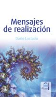 MENSAJES DE REALIZACION de LOSTADO, DARIO 