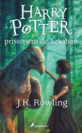 HARRY POTTER Y EL PRISIONERO DE AZKABAN (RUSTICA) de ROWLING, J.K. 
