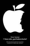 Y STEVE JOBS, QUE HUBIERA HECHO? di SANDER, PETER 