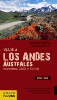 VIAJE A LOS ANDES AUSTRALES de LARA GARCIA, SERGI 