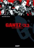 GANTZ N 33 de HIROYA, OKU 
