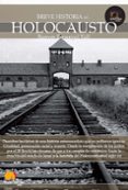BREVE HISTORIA DEL HOLOCAUSTO di ESPANYOL , RAMON 