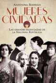 MUJERES OLVIDADAS de RODRIGO GARCIA, ANTONINA 