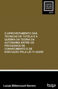 Lei 11.232/05 O Aproveitamento Das Técnicas De Tutela E A Quebra Da Te