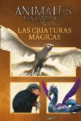 ANIMALES FANTSTICOS: LAS CRIATURAS MGICAS di VV.AA. 