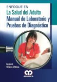 ENFOQUE EN LA SALUD DEL ADULTO di VV.AA. 