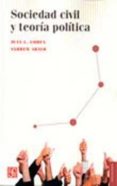 SOCIEDAD CIVIL Y TEORIA POLITICA de COHEN, JEAN-LOUIS  ARATO, ANDREW 