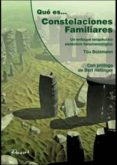 QUE ES... CONSTELACIONES FAMILIARES di BOLZMANN, TIIU 
