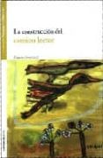 LA CONSTRUCCION DEL CAMINO LECTOR di DEVETACH, LAURA 