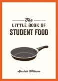 The Little Book Of Student Food (ebook)