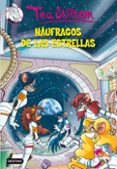 TEA STILTON 8: NAUFRAGOS DE LAS ESTRELLAS de STILTON , TEA 