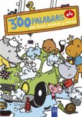 300 PALABRAS PARA BUSCAR, ENCONTRAR Y COLOREAR. VIDA COTIDIANA (+4) de YOYO 