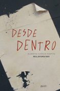 DESDE DENTRO de GARCIA MARTIN, ALBERTO 