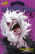 MY HERO ACADEMIA N 25 de HORIKOSHI, KOHEI 