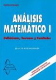 ANALISIS MATEMATICO II: DEFINICIONES TEORIA, RESULTADOS de BURGOS, JUAN DE 