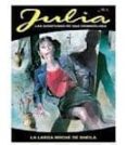 JULIA N 4: LA LARGA NOCHE DE SHEILA (2 ED) di VV.AA. 