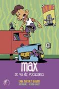 MAX SE VA DE VACACIONES di MARTINEZ NAVARRO, LAIDA 