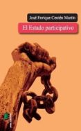 EL ESTADO PARTICIPATIVO de CENTEN MARTIN, JOSE ENRIQUE 