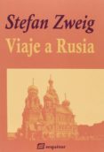 VIAJE A RUSIA di ZWEIG, STEFAN 
