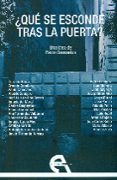 QUE SE ESCONDE TRAS LA PUERTA? di VV.AA. 