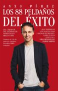 LOS 88 PELDAOS DEL XITO (CON REGALO DE CURSO DE CHINO EXCLUSIVO CASA DEL LIBRO) de PEREZ, ANXO 