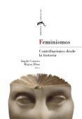 FEMINISMOS: CONTRIBUCIONES DESDE LA HISTORIA di CENARRO, ANGELA 