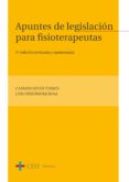 APUNTES DE LEGISLACION PARA FISIOTERAPEUTAS de ESTA TORRES, CARMEN 