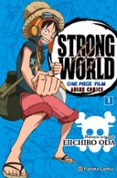 ONE PIECE STRONG WORLD N 01 de ODA, EIICHIRO 