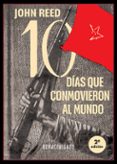 DIEZ DAS QUE CONMOVIERON AL MUNDO de REED, JOHN 