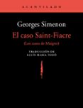 EL CASO SAINT-FIACRE (LOS CASOS DE MAIGRET) de SIMENON, GEORGES 