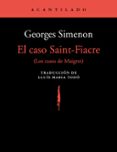 EL CASO SAINT-FIACRE (LOS CASOS DE MAIGRET) de SIMENON, GEORGES 
