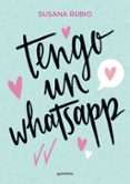 TENGO UN WHATSAPP de RUBIO, SUSANA 