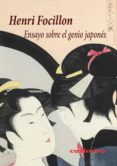 ENSAYO SOBRE EL GENIO JAPONES di FOCILLON, HENRI 
