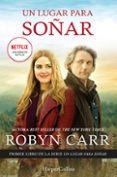 UN LUGAR PARA SOAR (SAGA UN LUGAR PARA SOAR 1) de CARR, ROBYN 