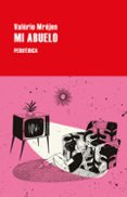 MI ABUELO (2 ED.) de MREJEN, VALERIE 
