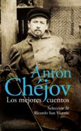 LOS MEJORES CUENTOS de CHEJOV, ANTON PAVLOVICH 