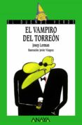 EL VAMPIRO DEL TORREON  (EL DUENDE VERDE) de LORMAN, JOSEP 