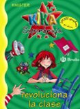 KIKA SUPERBRUJA REVOLUCIONA LA CLASE de KNISTER 
