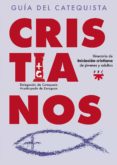 GUIA DEL CATEQUISTA CRISTIANO di VV.AA. 
