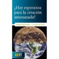 HAY ESPERANZA PARA LA CREACION AMENAZADA? de BOFF, LEONARDO 